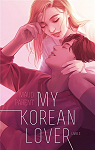 My Korean Lover, tome 3 par Parent