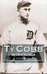 My Life in Baseball : The True Record par Cobb