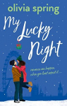My Ten Year Crush, tome 2 : My Lucky Night  par Spring