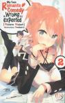 My teen romantic comedy is wrong as I expected, tome 2 par Watari