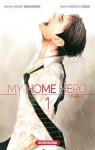 My home hero, tome 1 par Yamakawa