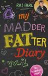 My madder fatter diary par Earl