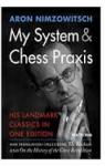 My system & Chess Praxis par Nimzowitsch