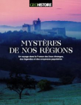 Mystères de nos régions par 