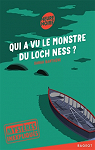 Mystres inexpliqus - Qui a vu le monstre du Loch Ness ? par Barthre