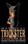Mythical Trickster Figures par Hynes