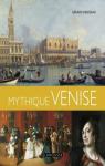 Mythique Venise par Denizeau