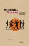 Mythologie en 30 secondes par Segal