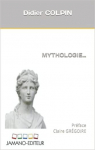 Mythologie... par Colpin