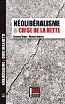 NOLIBRALISME & CRISE DE LA DETTR par Teper