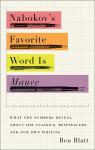 Nabokov's Favorite Word Is Mauve par Blatt