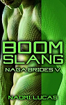 Naga Brides, tome 5 : Boomslang par Lucas