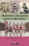 Naissance des sports dans le Morbihan par Gachet