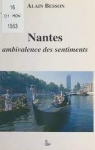 Nantes- ambivalence des sentiments par Besson