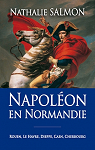 Napolon en Normandie par 