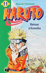 Naruto, tome 11 : Retour  Konoha (roman) par Kishimoto