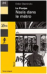Le Poulpe, tome 5 : Nazis dans le métro par Daeninckx