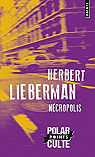 Ncropolis par Lieberman