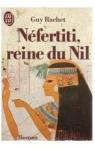 Nefertiti - Reine Du Nil par Rachet