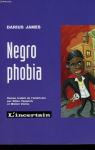 Negro phobia par James