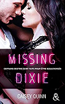 Neon Dreams, tome 3 : Missing Dixie par Quinn
