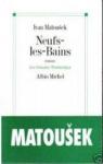 Neufs-les-Bains par Matousek
