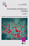 Neuropathies priphriques : tiologies: Volume 2 par Antoine