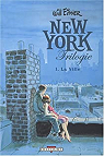 New York Trilogie, Tome 1 : La Ville par Eisner