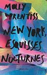 New York, esquisses nocturnes par Prentiss