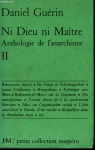 Ni dieu ni maître - Anthologie de l'anarchisme, tome 2 par Guérin