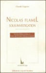 Nicholas Flamel sous investigation par Gagnon