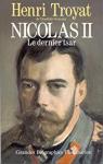 Nicolas II, le dernier tsar par Troyat