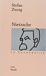 Nietzsche par Zweig ()