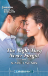 The Night They Never Forgot par Wilson
