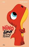 Nino Dino : Une nouvelle maîtresse ? par Mim