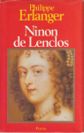 Ninon de Lenclos et ses amis par Erlanger