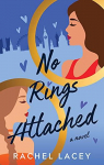 No Rings Attached par Lacey