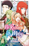 No revenge for Mary, tome 1 par Akako
