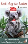 Noël chez les koalas par Woodberry