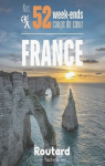 Nos 52 week-ends coups de coeur en France par Tourisme