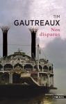 Nos disparus par Gautreaux