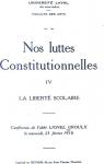 Nos luttes constitutionnelles, tome 4 : Confrence de Lionel Groulx par Groulx