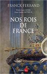 Nos rois de France par Ferrand