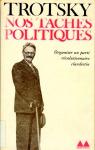 Nos taches politiques par Trotsky