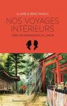 Nos voyages intérieurs : Vers une renaissance au Japon par Marca