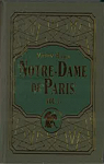 Notre Dame de Paris, tome 1 par Hugo
