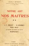 Notre Art - Nos Matres : J. F. Millet - G. Courbet - Paul Huet par Bndite