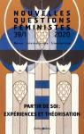 Nouvelles questions féministes n°39 : Partir de soi, expériences et théorisation par Ruault