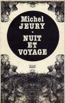 Nuit et Voyage par Jeury