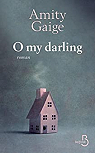 O my darling par Gaige